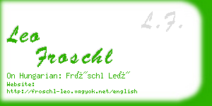 leo froschl business card